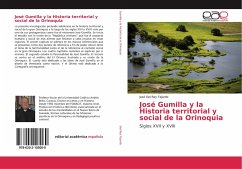 José Gumilla y la Historia territorial y social de la Orinoquia