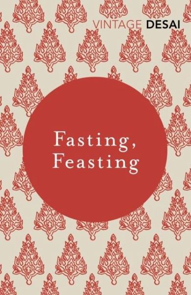 Fasting, Feasting Fasting, Feasting
