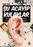 Su Acayip Kulaklar