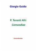 P. Terenti Afri Comoediae - Concordantiae (eBook, PDF)