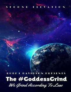Cover The #Goddess Grind: We Grind According to Law. Second Elevation (eBook, ePUB)