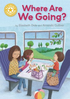 Reading Champion: Where Are We Going? - Dale, Elizabeth