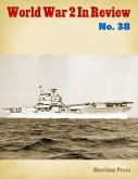 World War 2 In Review No. 38 (eBook, ePUB)