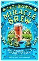 Miracle Brew - Brown, Pete