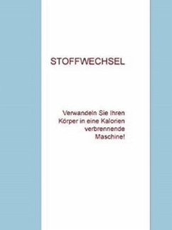 Wie man Stoffwechsel ankurbelt (eBook, ePUB) - Sternberg, Andre