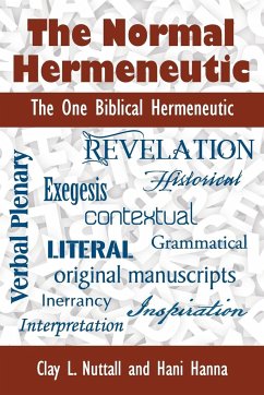 The Normal Hermeneutic - Nuttall, Clay; Hanna, Hani