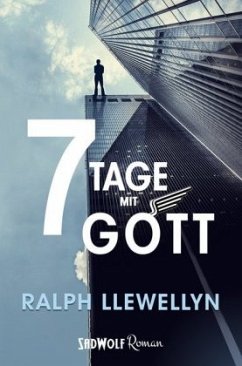 7 Tage mit Gott - Llewellyn, Ralph