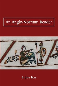 An Anglo-Norman Reader - Bliss, Jane
