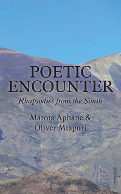 Poetic Encounter - Aphane, Marota; Mtapuri, Oliver