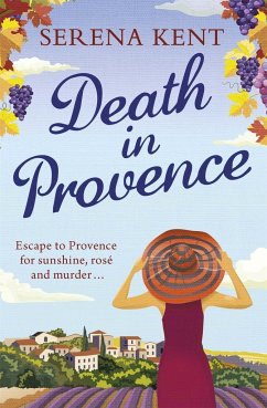 Death in Provence - Kent, Serena