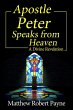 Apostle Peter Speaks from Heaven - Bild 1
