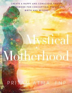 Mystical Motherhood - Wiley, Chelsea Ann