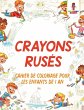 Crayons Rusés - Bild 1
