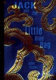Jack and the Little Blue Bag (eBook, ePUB)