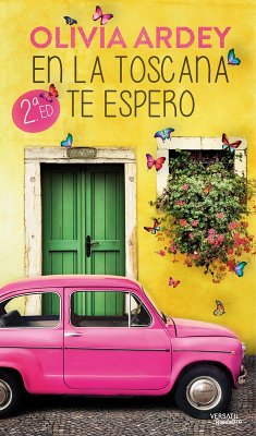 En la Toscana te espero (eBook, ePUB) - Ardey, Olivia