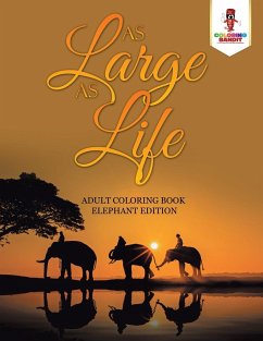 As Large as Life - Coloring Bandit