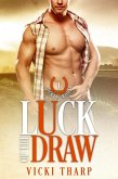 Luck of the Draw (Rockin' Rodeo Series, #1) (eBook, ePUB)