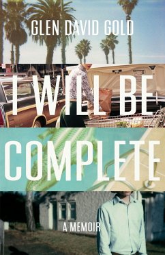 I Will Be Complete - Gold, Glen David