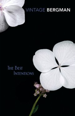 The Best Intentions - Bergman, Ingmar