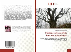 Incidence des conflits fonciers et forestiers - Dhedya Lonu, Marie-Bernard