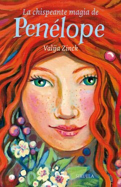 La chispeante magia de Penélope (eBook, ePUB) - Zinck, Valija