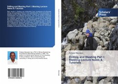 Drilling and Blasting Part I: Blasting Lecture Notes & Tutorials - MASSAWE, ANTIPAS