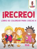 ¡Recreo!