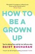 How to Be a Grown-Up - Bild 1