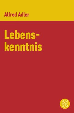 Lebenskenntnis (eBook, ePUB) - Adler, Alfred