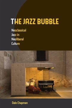 The Jazz Bubble (eBook, ePUB) - Chapman, Dale