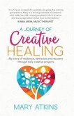A Journey of Creative Healing (eBook, ePUB)