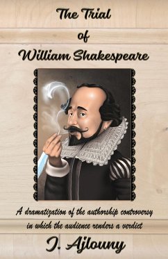 The Trial of William Shakespeare - Ajlouny, J.