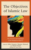 The Objectives of Islamic Law (eBook, ePUB)
