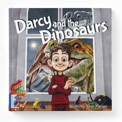 Darcy and the Dinosaurs - Madigan, Nicole