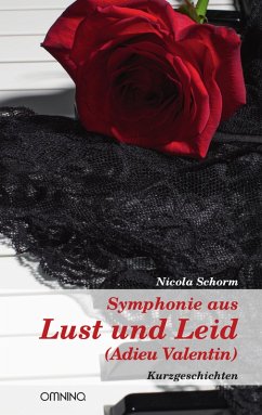 Cover Symphonie aus Lust und Leid (Adieu Valentin) (eBook, ePUB)