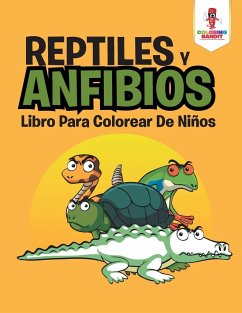 Reptiles Y Anfibios - Coloring Bandit