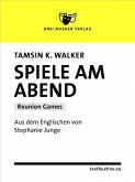 Spiele am Abend (eBook, ePUB)