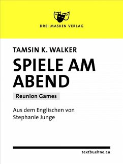 Spiele am Abend (eBook, ePUB) - Walker, Tamsin Kate