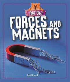 Fact Cat: Science: Forces and Magnets - Howell, Izzi