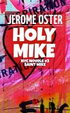 Holy Mike (eBook, ePUB)