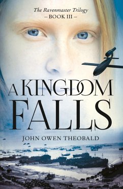 A Kingdom Falls - Theobald, John Owen