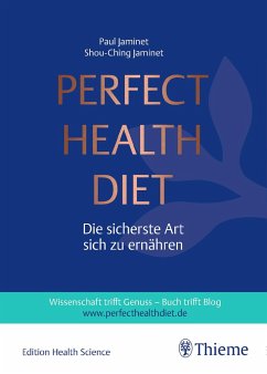 Perfect Health Diet - Jaminet, Paul;Jaminet, Shou-Ching