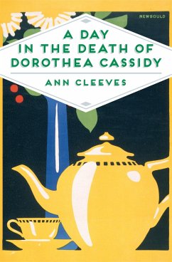 A Day in the Death of Dorothea Cassidy - Cleeves, Ann