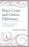 Peace Corps and Citizen Diplomacy (eBook, ePUB)