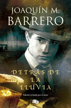 Detrás de la lluvia - Barrero, Joaquín M.