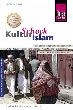 Reise Know-How KulturSchock Islam (eBook, PDF) - Thiel, Susanne