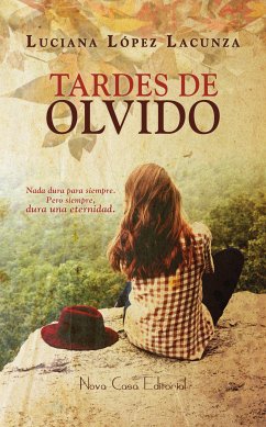 Tardes de olvido (eBook, ePUB) - López Lacuzna, Luciana