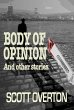 Body Of Opinion and other stories... - Bild 1
