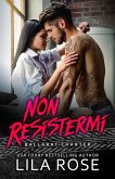 Non Resistermi (eBook, ePUB)