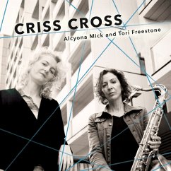 Criss Cross - Freestone,Tori/Mick,Alcyona